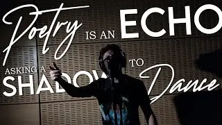 See These Thoughts - Poetry Is an Echo Asking a Shadow to Dance (Demo)