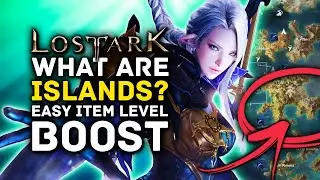 LOST ARK | What Are Islands? Easy Way to Boost Item Level Endgame Guide