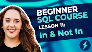 Beginner SQL Course⚡️(#11: In & Not In)