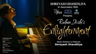 Enlightenment | Ruhan Joshi Feat: @ShreyashShandiliya | HS Musik | SoulFul Musik Academy