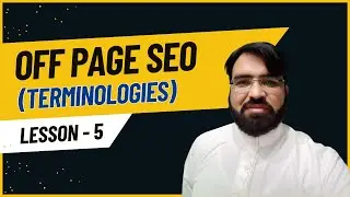 Off Page SEO Class 5 | Off Page SEO Terminologies