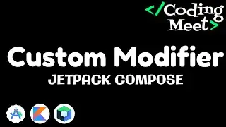 How to Custom Modifiers in Jetpack Compose | Android Studio Kotlin Tutorial