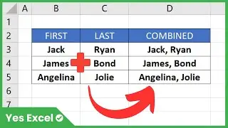 Combine First Name and Last Name in Excel