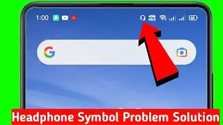 Headphone Icon Stuck On Android | How to Remove Headphone Symbol from Notification Bar