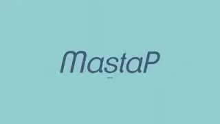 MastaP Intro