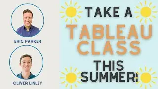 Tableau Classes | Summer 2024