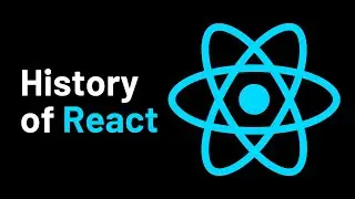 The History of React