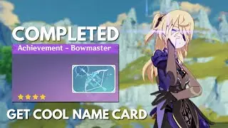 Achievement Marksmanship Completed.. Genshin Impact