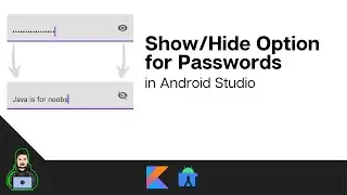 How to Toggle Password Visibility in Android Studio