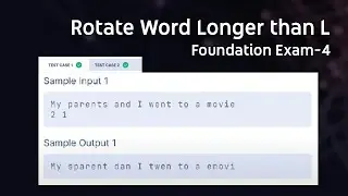 Rotate words Longer than given Length L by K Lette | Python Foundation Exam 4 | CCBP | Codingkey