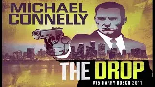 THE DROP #15 Harry Bosch | Michael Connelly, 2011 | FULL English audiobook | 2-subtitles