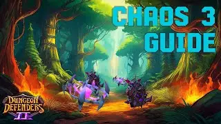 How To Beat Your First Chaos 3 | Dungeon Defenders 2