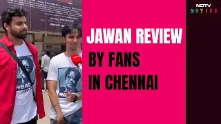 Jawan Public Review: Both Shah Rukh Khan And Vijay Sethupathi Were So Good, Say Fans In Chennai