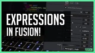 Expressions In Fusion Tab!  - DaVinci Resolve 15 Tutorial