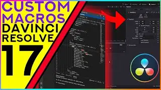 Create Custom Macros In DaVinci Resolve 17