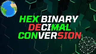 Hex Binary Decimal Conversion