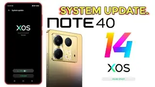 Infinix note 40 and note 40 pro 5g latest XoS 14 system update | New Camera Effects