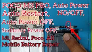 POCO M3 Pro Automatic Switch/Power OFF/ON Problem || POCO M3 Pro Automatic Restart Problem Solution