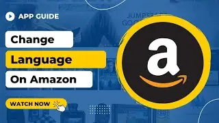 How to Change Language on Amazon !! 2022