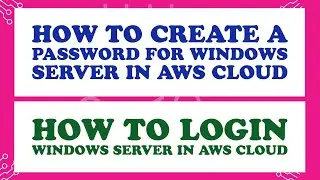 how to create a password for windows server ? how to login windows server? #cloudcomputing #aws