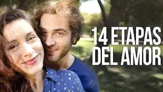14 Etapas Del Amor