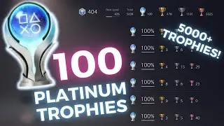 What 8+ YEARS of TrophyHunting Looks Like! | 100 Platinum Trophies Collection