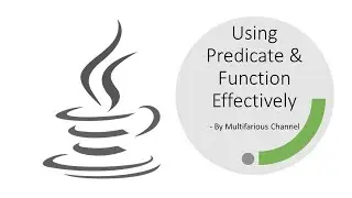 Effectively Using Predicate And Function | Example 1