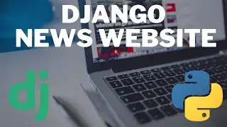 Create News Website Using Django - Part 2