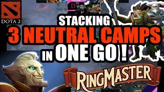 DOTA 2 Ringmaster Stacking 3 Neutral CAMPS creeps so FAST in one go!