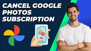 How To Cancel Google Photos Subscription | Easy Step-by-Step Guide