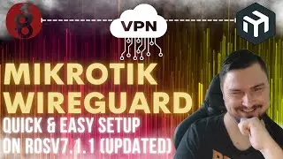📛Secure fast and easy VPN on MikroTik with Wireguard. This is CRAZY v7.1.1 [Re-upload]📛