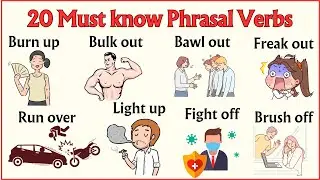 Lesson 50: Very Interesting Phrasal Verbs with meaning and examples 