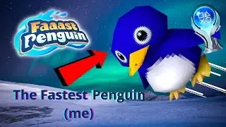 Faaast Penguin - Platinum Trophy / Wins Montage [PS5]