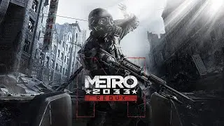 METRO 2033 REDUX#1➤ПРОХОЖДЕНИЕ  4K ➤ НА ХАРДЕ ➤ НА ПК PS5➤ На РУССКОМ