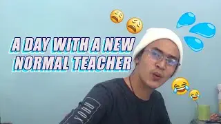 A DAY WITH A NEW NORMAL TEACHER | BEFORE MODULE DELIVERY | Junery