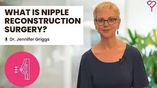 How to Understand Nipple Reconstruction Surgery for Breast Cancer