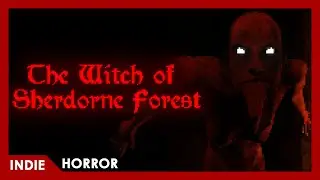 The Witch of Sherdorne Forest - FULL PLAY