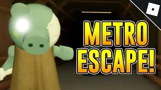 How to ESCAPE THE METRO MAP (CHAPTER 7) in PIGGY | Roblox