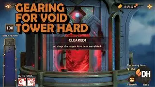 Gearing for Void Tower Hard! || Awaken: Chaos Era