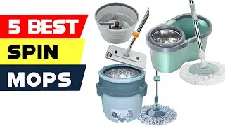 Top 5 Spin Mops for a Clean and Fresh Home