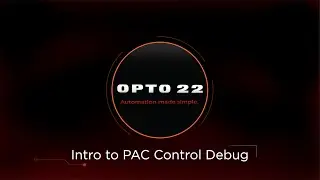 Introduction to PAC Control Debug