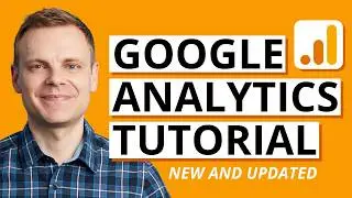 Google Analytics 4 Tutorial 2024 – How To Get Started with GA4