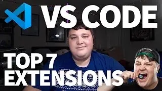 Top 7 VS Code Extensions I Used in 2020