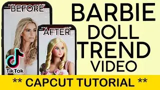 How to Create the Barbie Doll Trend Video On Tiktok | Turn into Barbie | Barbie Filter Tiktok (2023)