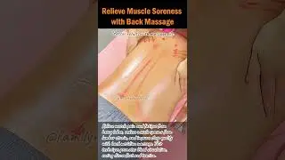 Relieve Muscle Soreness with Back Massage 