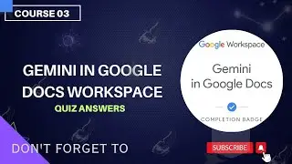 Gemini in Google Docs Workspace | Quiz Answers | #coursera