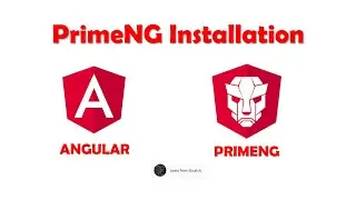 Primeng Installation in Angular Project | PrimeNG 12 | Angular 12