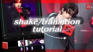 aggressive shake/transition tutorial | capcut tutorial