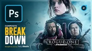 How i Recreated The Star Wars Rogue One Poster in Photoshop