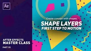 Shape Layers for Animation | After Effects Master Class